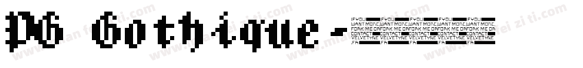 PG Gothique字体转换